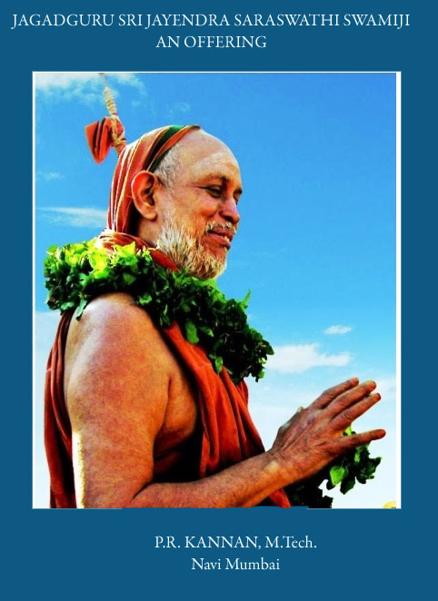 Sri Jayendra Saraswathi Swamiji - An Offering