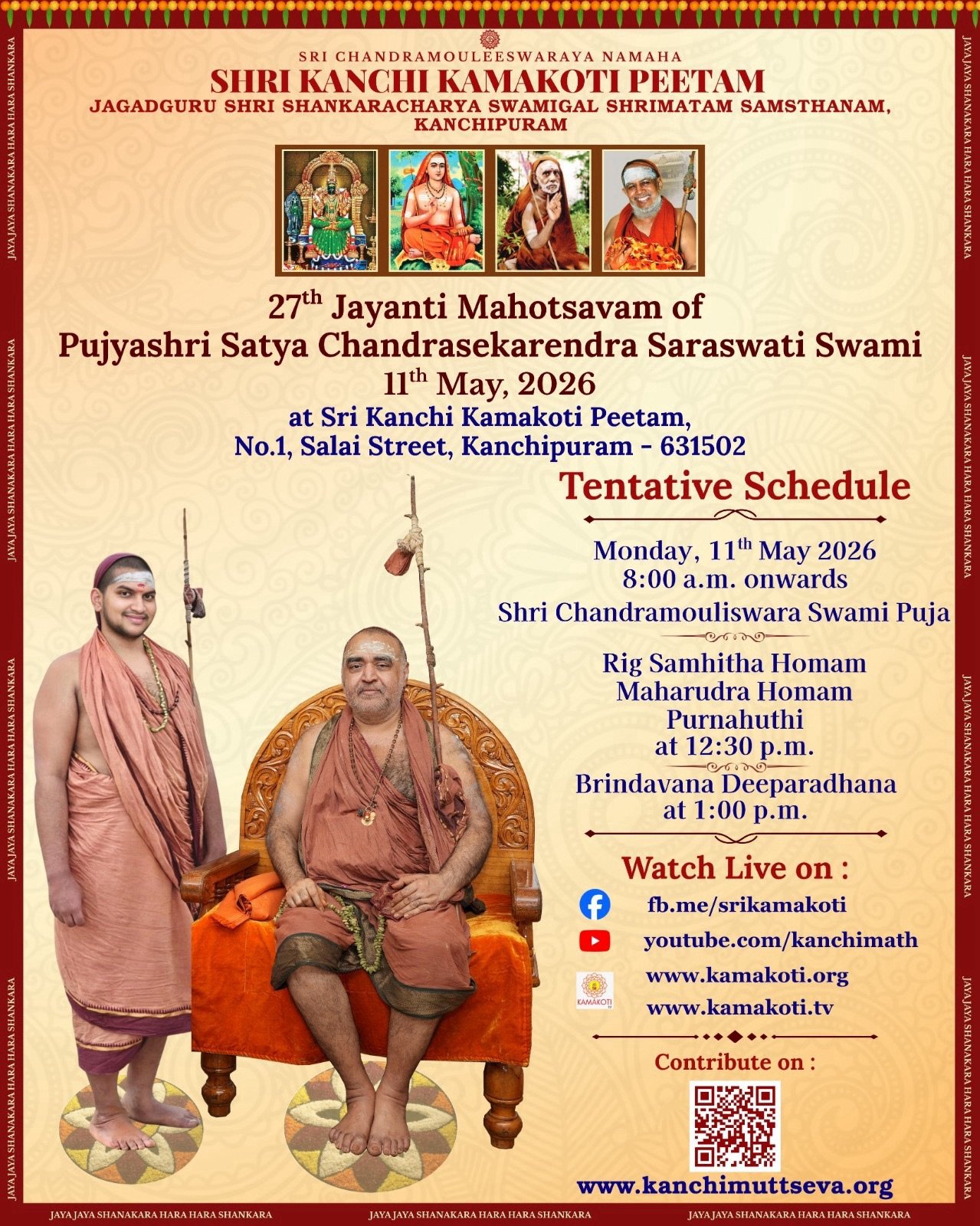 Jayanti Mahotsavam of Pujya Satya Chandrasekharendra Saraswathi Swamiji - Schedule - Jayanti Day-