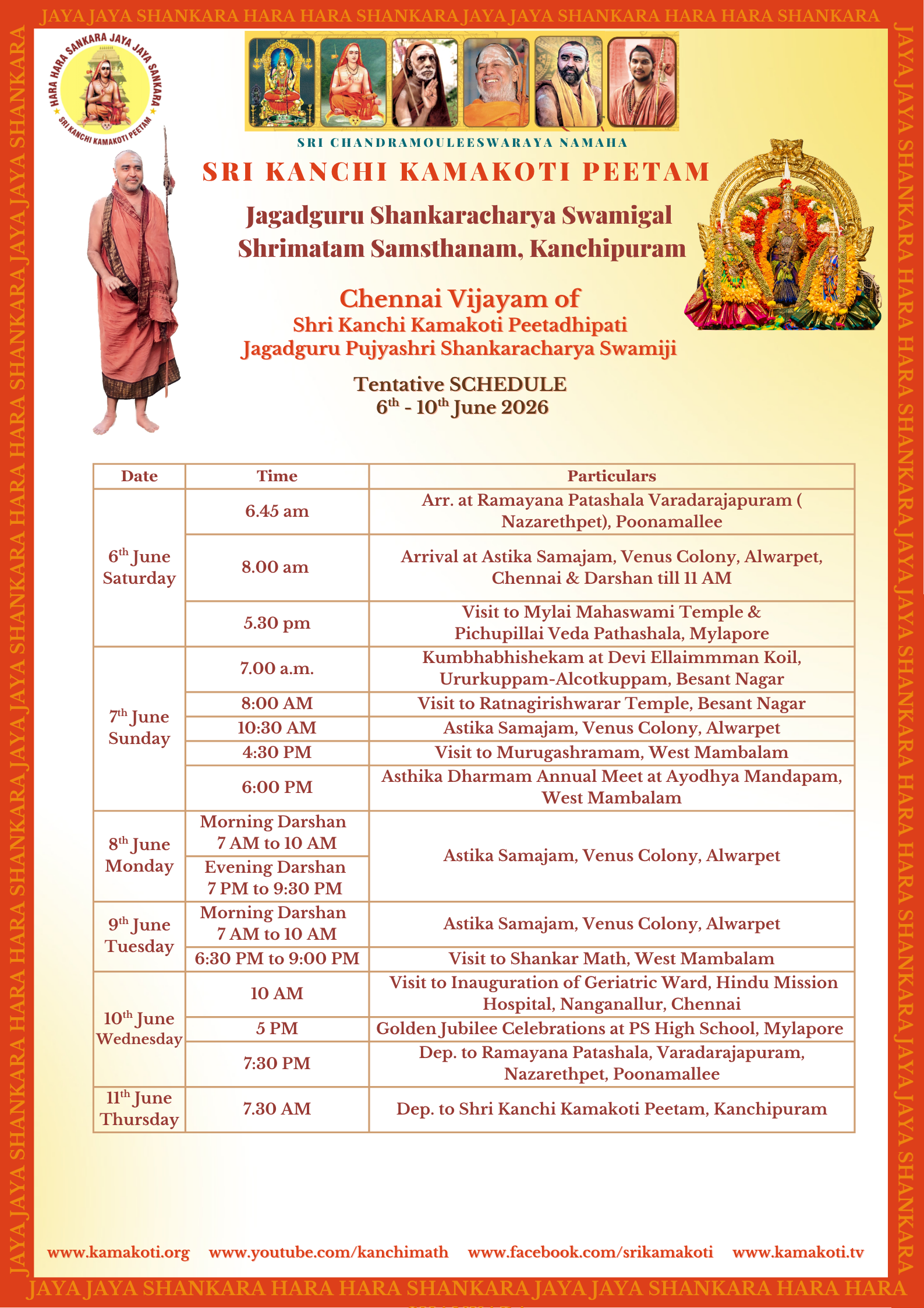 Tentative Schedule - Pujya Shankaracharya Swamiji's Chennai Vijayan from 6 Jun.-