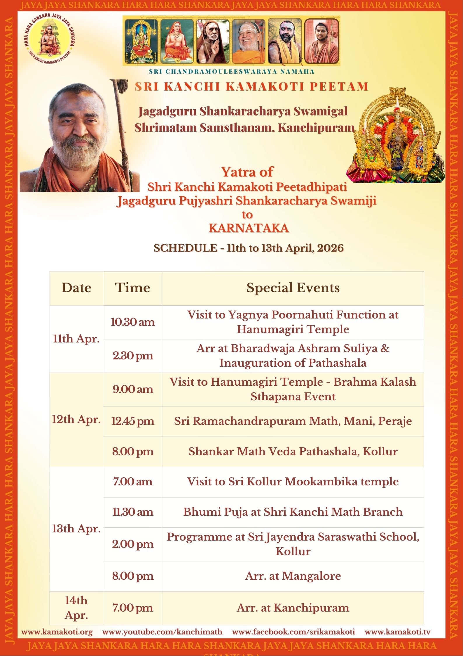 Yatra of Pujyashri Shankaracharya Swamigal to Mumbai and Karnataka- Schedule - 2nd Apr. onwards- Yatra of Pujyashri Shankaracharya Swamigal to Mumbai and Karnataka- Schedule - 2nd Apr. onwards-
